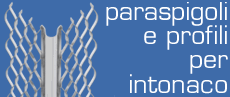 Paraspigoli e profili per intonacio